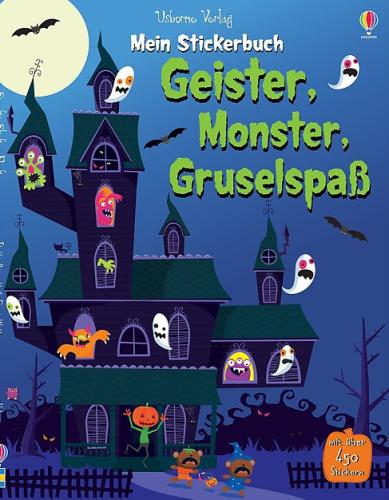 Stickerbuch Mein Stickerbuch Geister, Monster, Gruselspaß Usborne