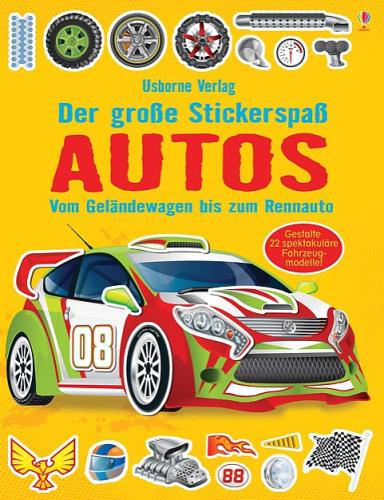 Der große Stickerspaß: Autos vom Usborne Verlag