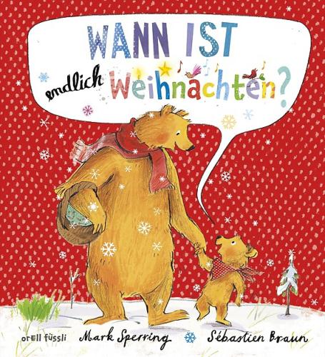 Wann ist endlich Weihnachten, Mark Sperring